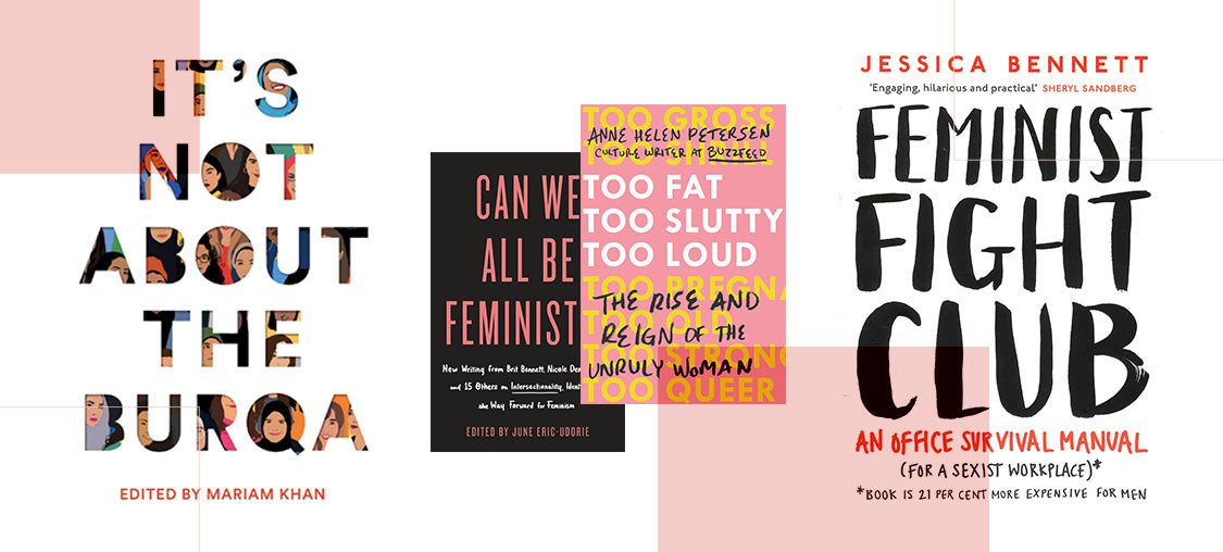 11 Intersectional Books to add to your Feminist Reading List by Jenessa Williams